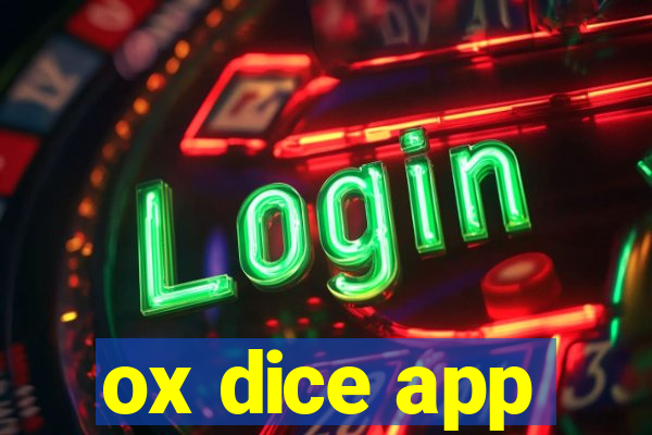 ox dice app