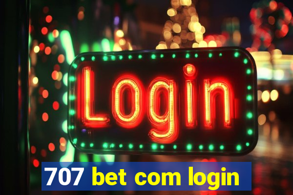 707 bet com login