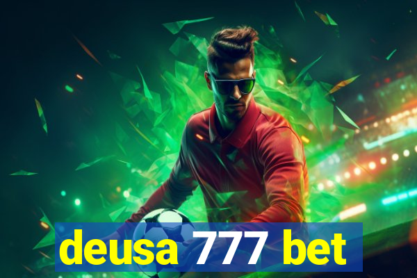 deusa 777 bet