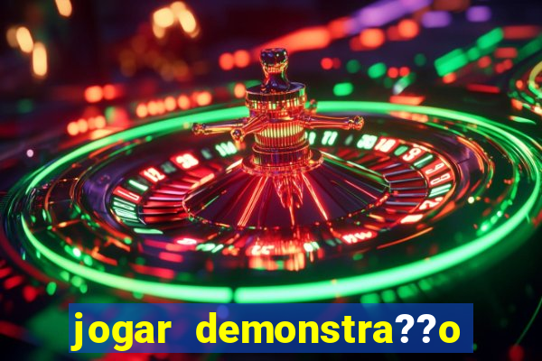 jogar demonstra??o fortune tiger