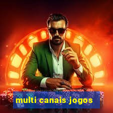 multi canais jogos