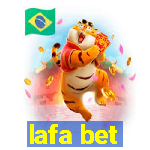 lafa bet