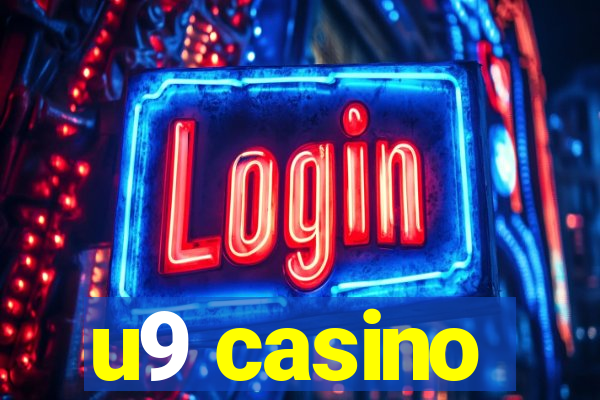 u9 casino