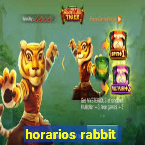 horarios rabbit