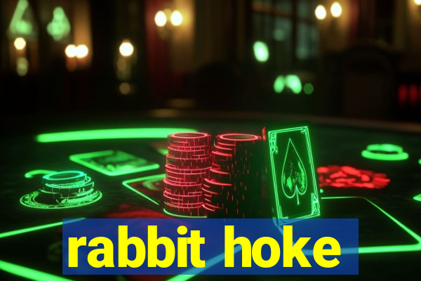 rabbit hoke