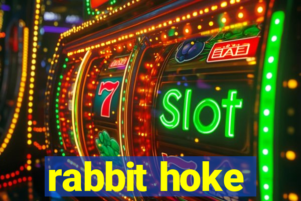 rabbit hoke