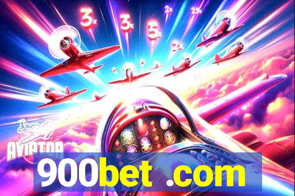 900bet .com