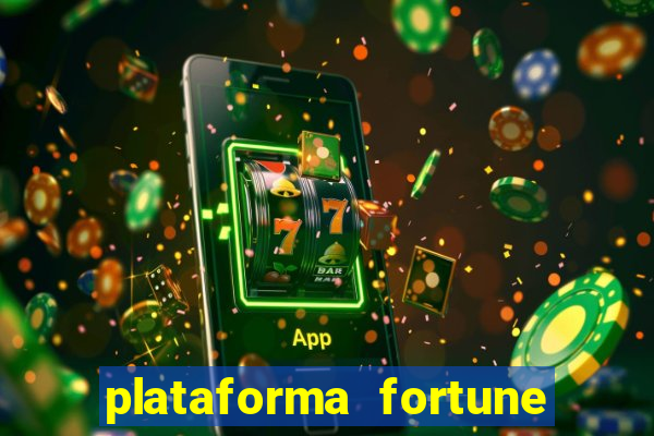 plataforma fortune tiger que mais paga