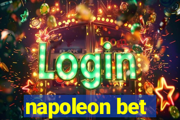 napoleon bet