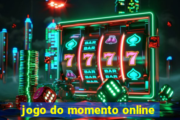 jogo do momento online