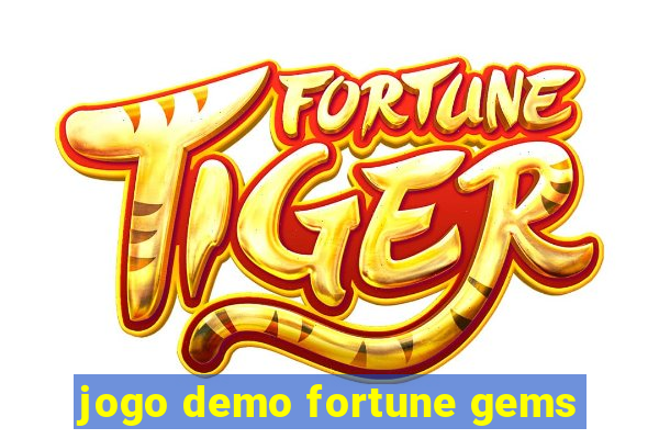 jogo demo fortune gems