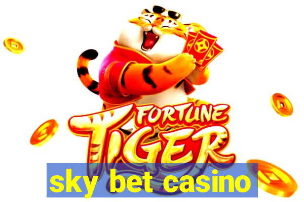 sky bet casino