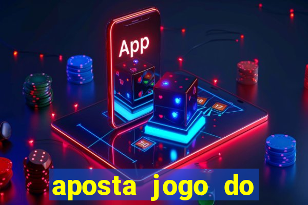 aposta jogo do flamengo hoje