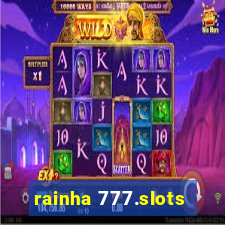 rainha 777.slots