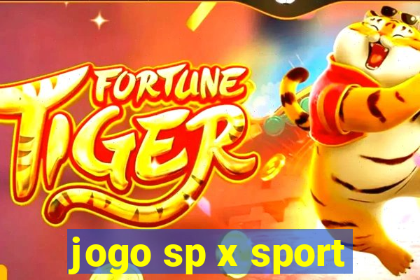 jogo sp x sport