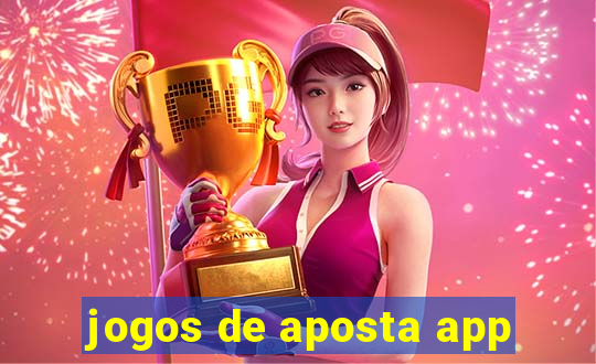 jogos de aposta app