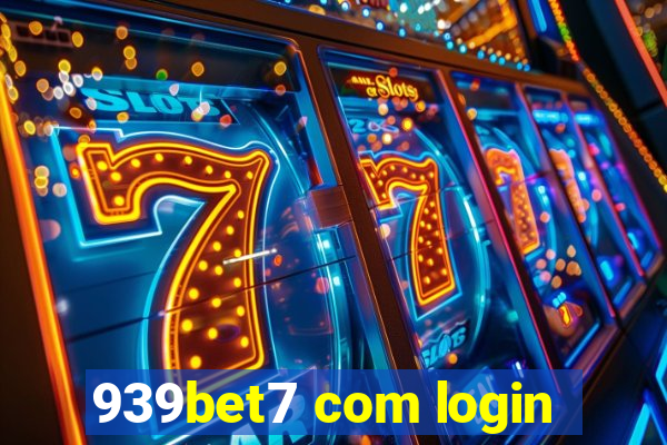 939bet7 com login