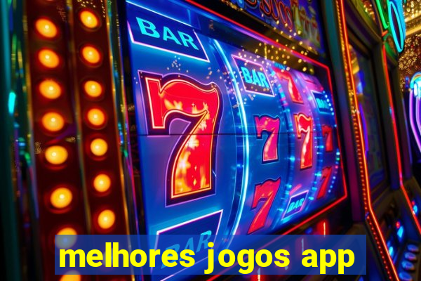 melhores jogos app