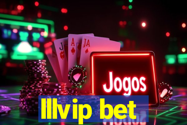 lllvip bet