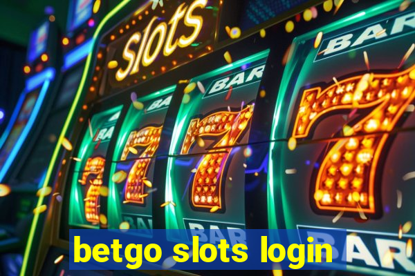 betgo slots login