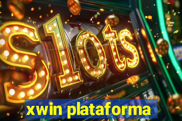 xwin plataforma