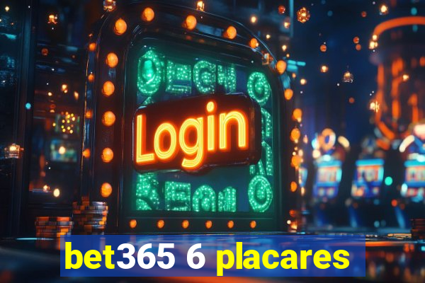 bet365 6 placares