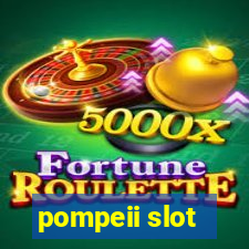 pompeii slot