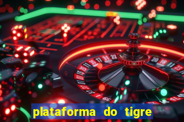 plataforma do tigre de 5 reais