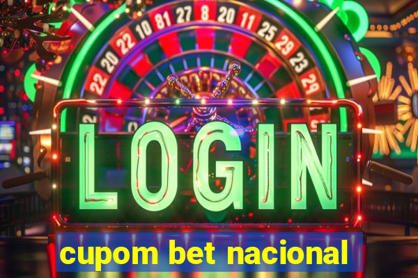 cupom bet nacional