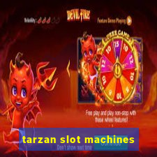 tarzan slot machines