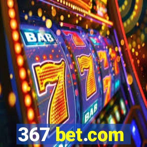 367 bet.com