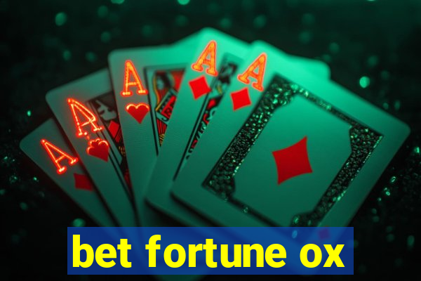 bet fortune ox