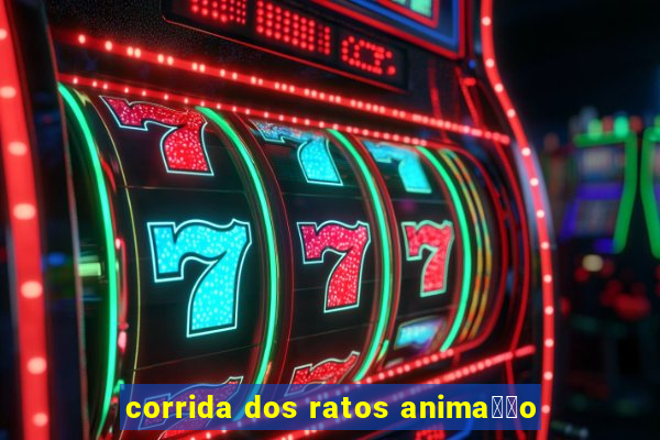 corrida dos ratos anima莽茫o