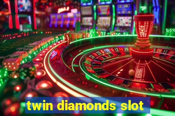 twin diamonds slot