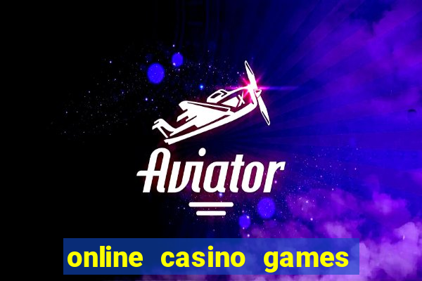 online casino games for real money