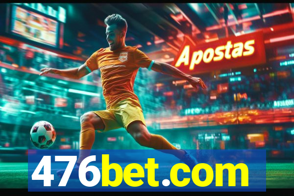 476bet.com