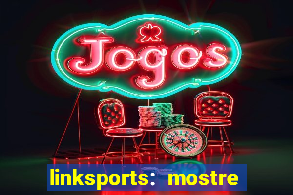 linksports: mostre seu jogo