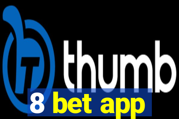 8 bet app