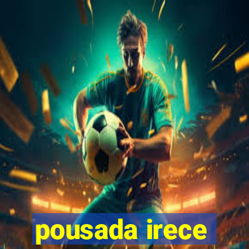 pousada irece