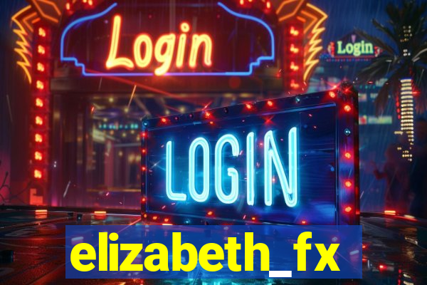 elizabeth_fx