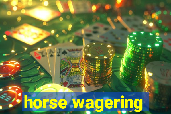 horse wagering