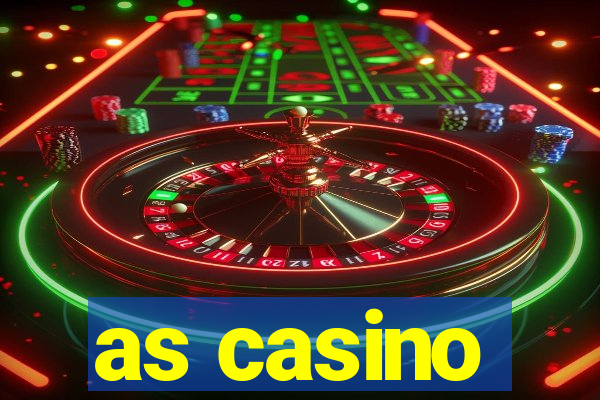 as casino