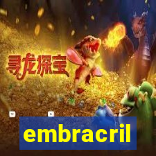 embracril