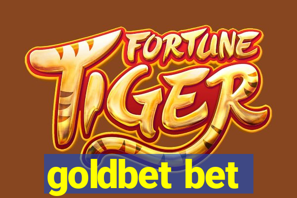 goldbet bet