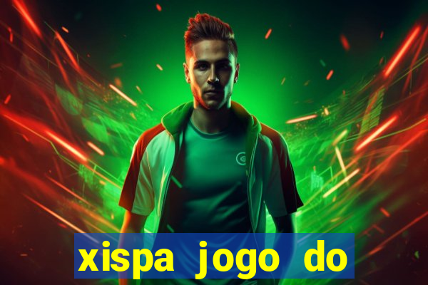 xispa jogo do bicho tabela