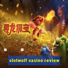 slotwolf casino review