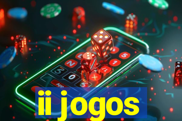 ii jogos