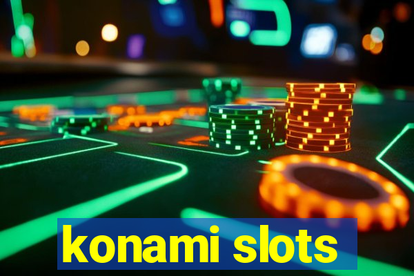 konami slots