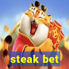 steak bet