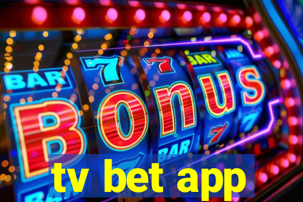 tv bet app